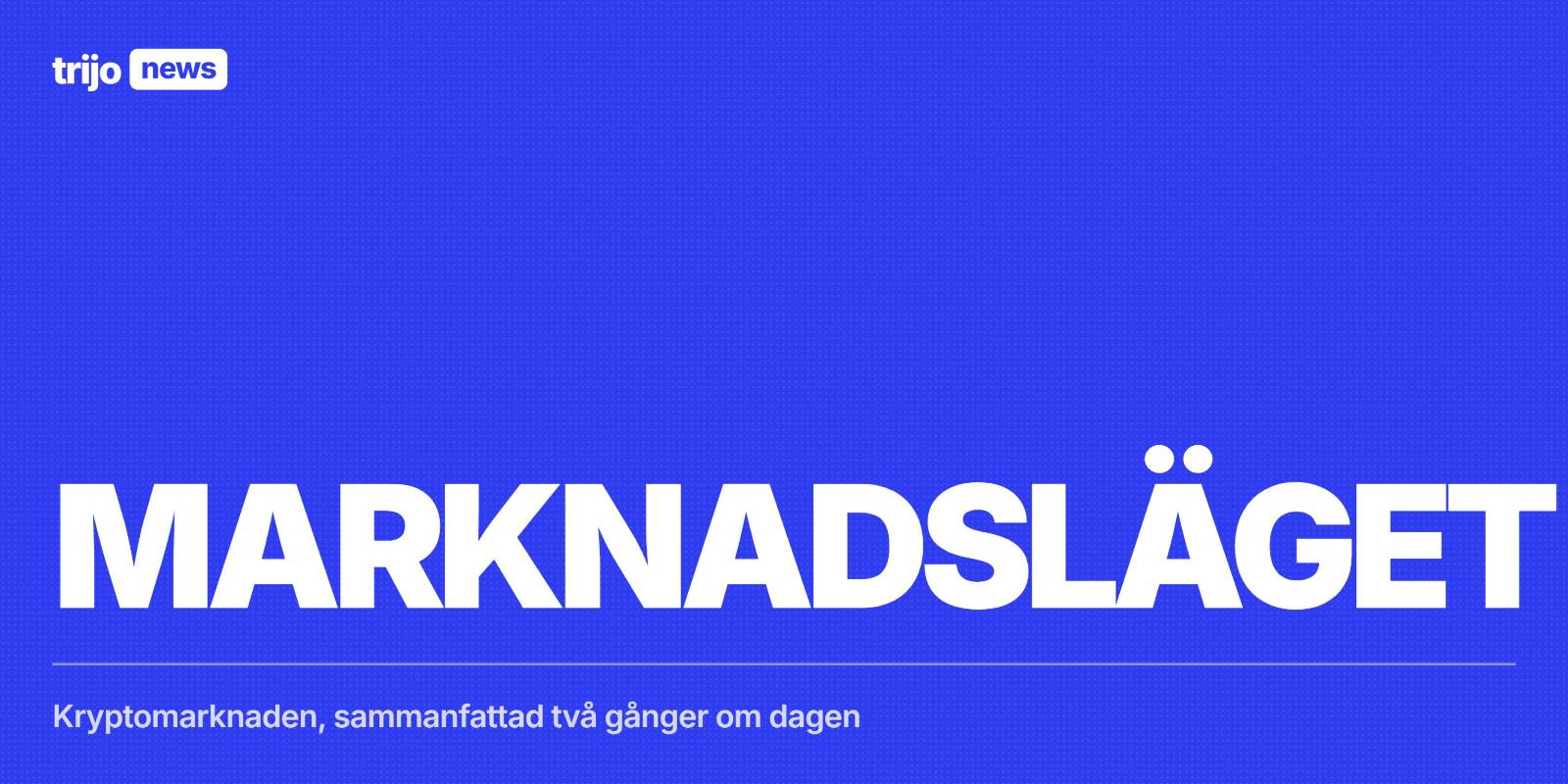 Marknadsläget: Kryptomarknaden backar under lördagsmorgonen