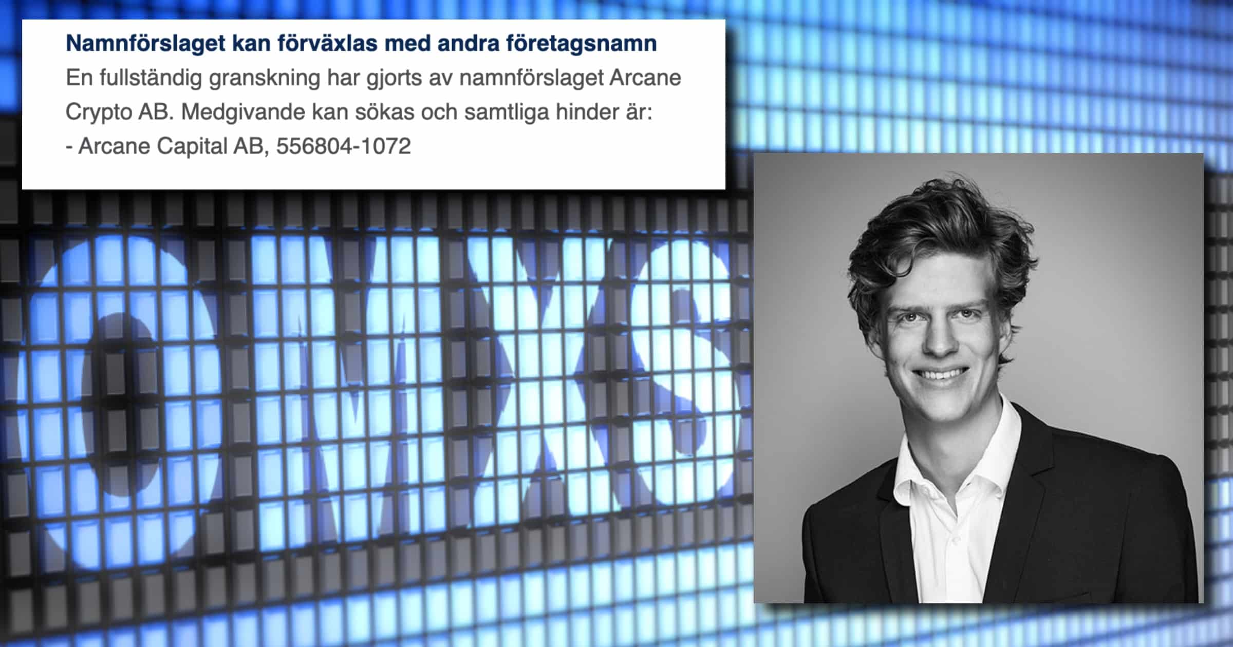 Namnkrocken löst – Arcane Crypto helt klara för Stockholmsbörsen